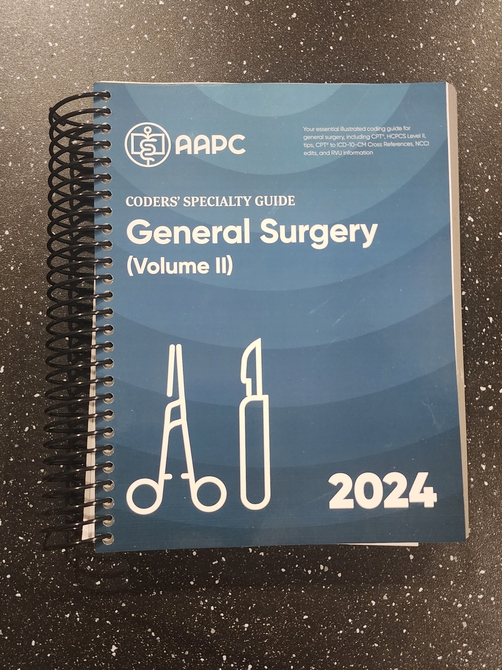 AAPC General Surgery Coders' Specialty Guide - Volume II 2024